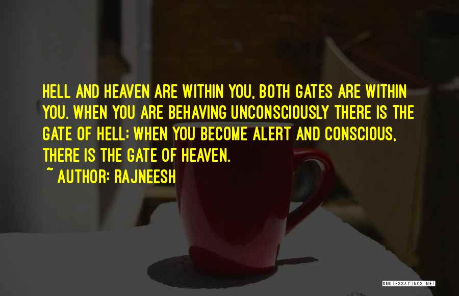 Gates Of Hell Quotes By Rajneesh