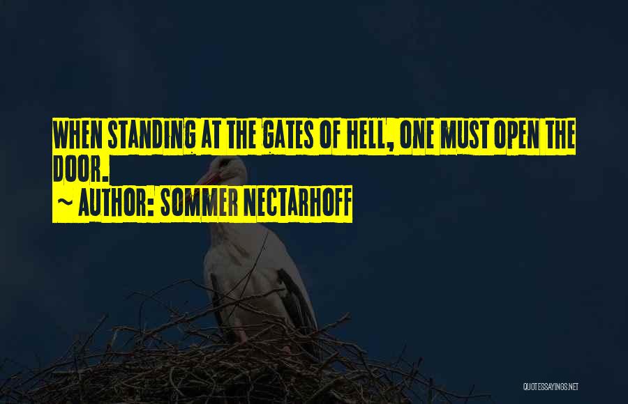 Gates Of Hell Quotes By Sommer Nectarhoff