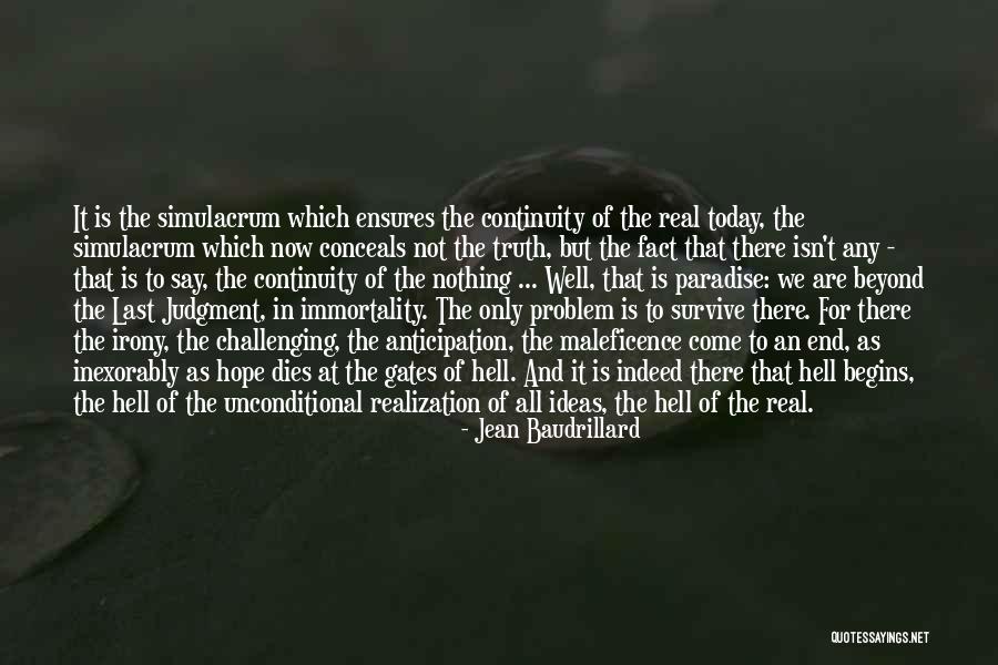 Gates Of Paradise Quotes By Jean Baudrillard Gates Of Paradise Quotes By Jean Baudrillard