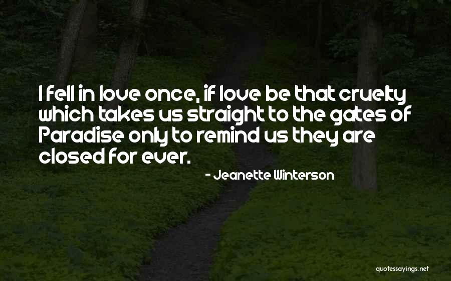 Gates Of Paradise Quotes By Jeanette Winterson Gates Of Paradise Quotes By Jeanette Winterson