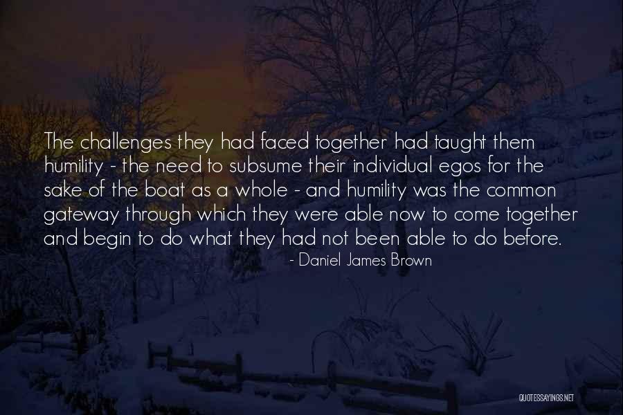 Gateway Quotes By Daniel James Brown Gateway Quotes By Daniel James Brown