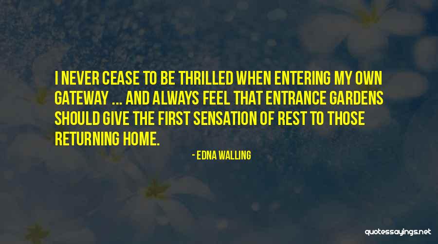 Gateway Quotes By Edna Walling Gateway Quotes By Edna Walling