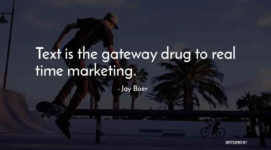 Gateway Quotes By Jay Baer Gateway Quotes By Jay Baer