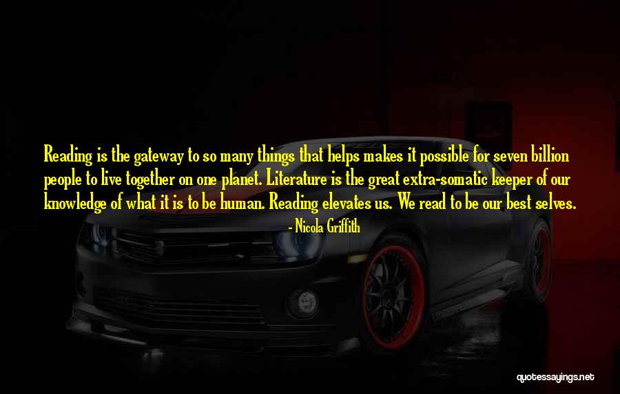 Gateway Quotes By Nicola Griffith Gateway Quotes By Nicola Griffith