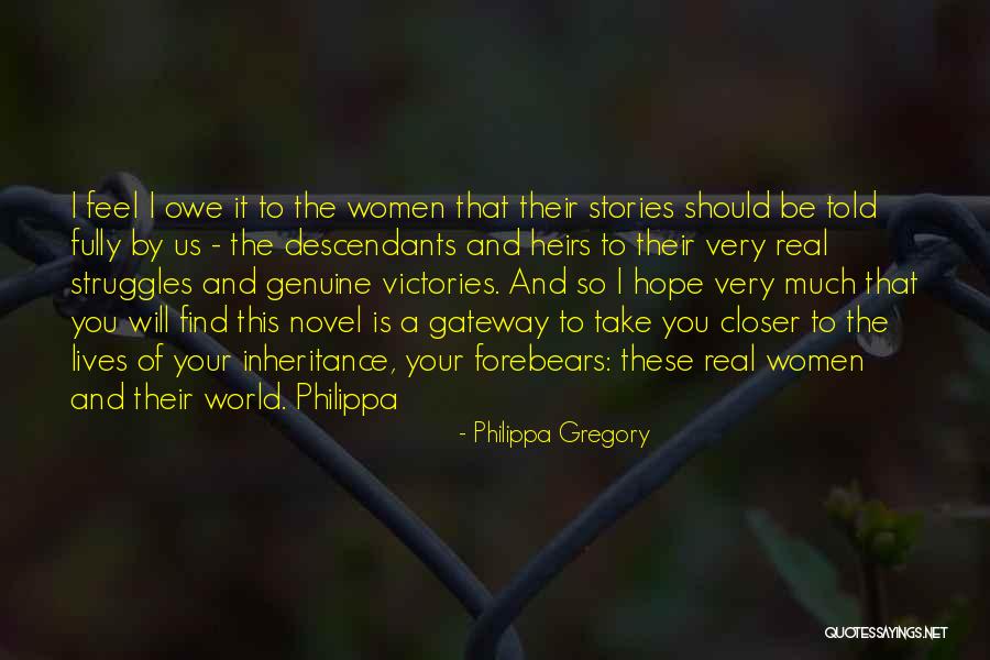 Gateway Quotes By Philippa Gregory Gateway Quotes By Philippa Gregory