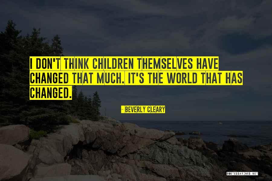 Gathbandhan Tv Quotes By Beverly Cleary Gathbandhan Tv Quotes By Beverly Cleary