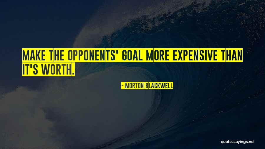 Gathbandhan Tv Quotes By Morton Blackwell Gathbandhan Tv Quotes By Morton Blackwell