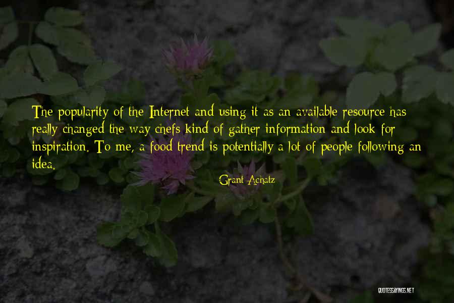 Gather Information Quotes By Grant Achatz Gather Information Quotes By Grant Achatz