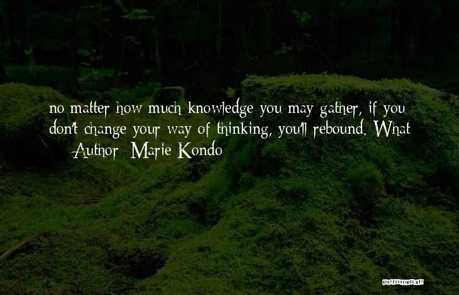 Gather Quotes By Marie Kondo