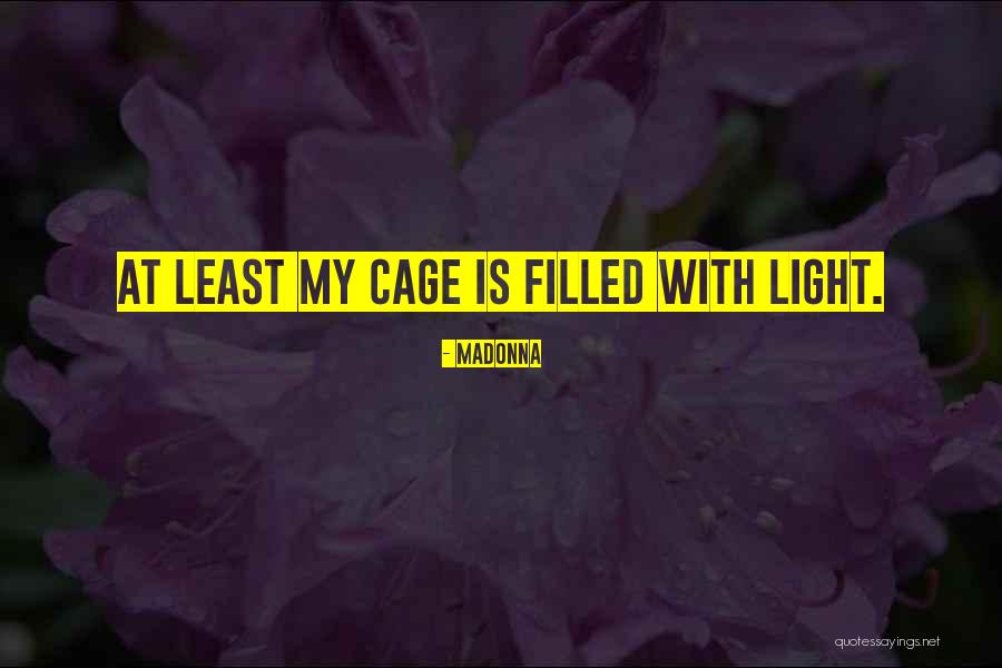 Gatherd Quotes By Madonna Gatherd Quotes By Madonna
