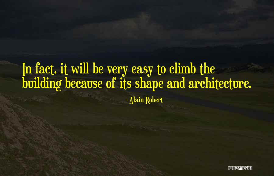 Gatherer Advanced Quotes By Alain Robert Gatherer Advanced Quotes By Alain Robert