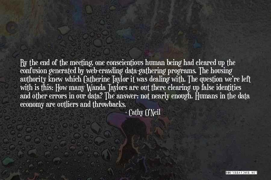 Gathering Data Quotes By Cathy O'Neil Gathering Data Quotes By Cathy O'Neil