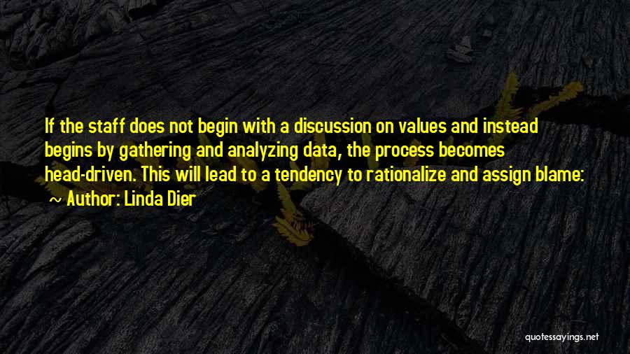 Gathering Data Quotes By Linda Dier Gathering Data Quotes By Linda Dier
