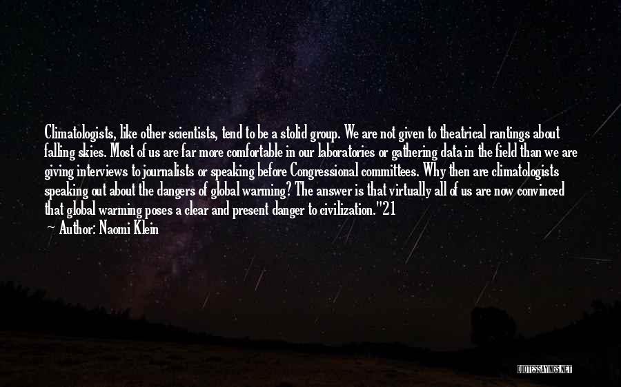 Gathering Data Quotes By Naomi Klein Gathering Data Quotes By Naomi Klein