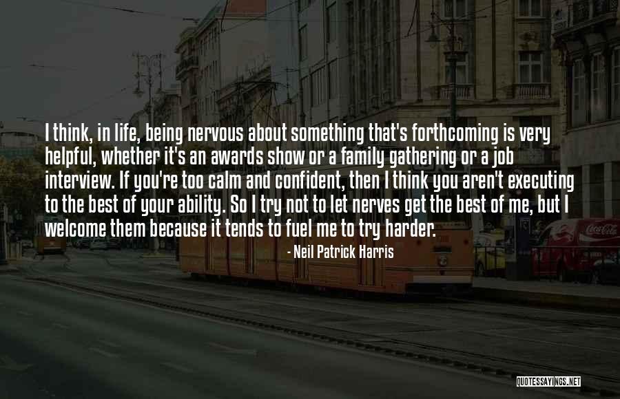 Gathering With Family Quotes By Neil Patrick Harris Gathering With Family Quotes By Neil Patrick Harris