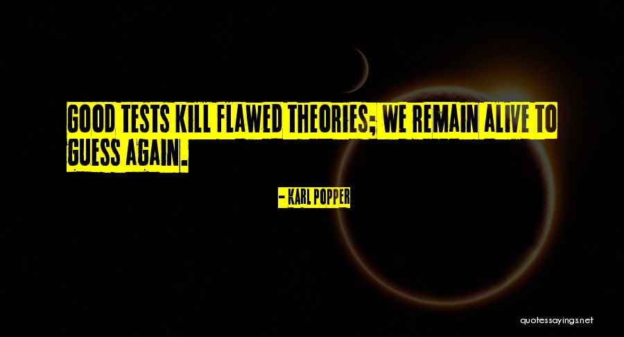 Gatillos Quotes By Karl Popper Gatillos Quotes By Karl Popper