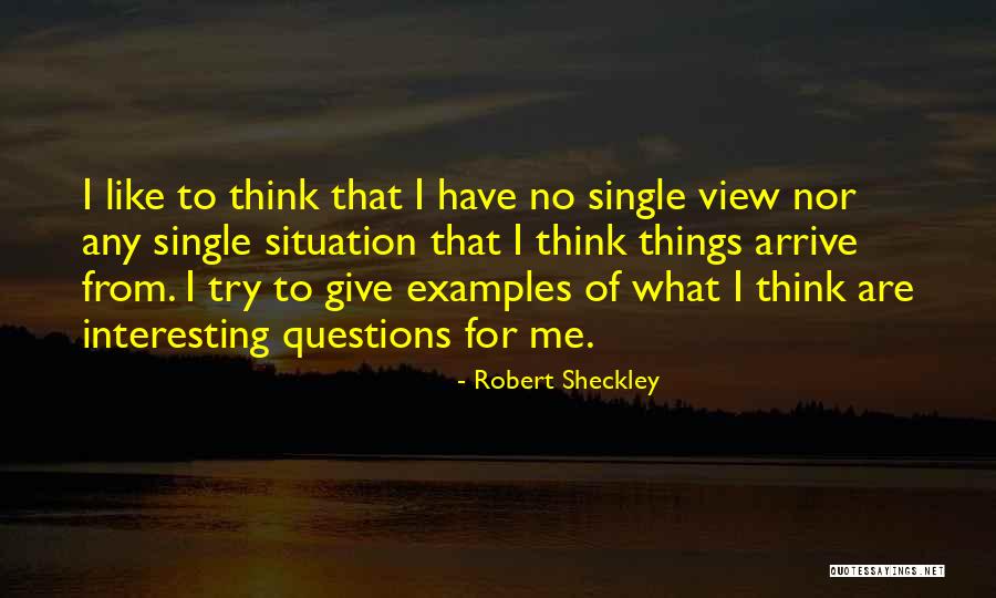 Gatinhos A Miar Quotes By Robert Sheckley Gatinhos A Miar Quotes By Robert Sheckley
