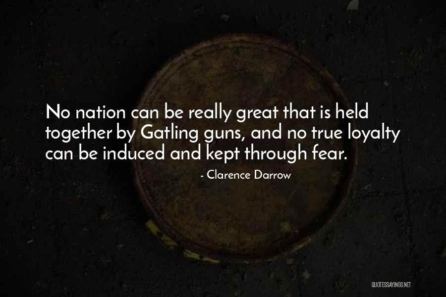 Gatling Gun Quotes By Clarence Darrow Gatling Gun Quotes By Clarence Darrow