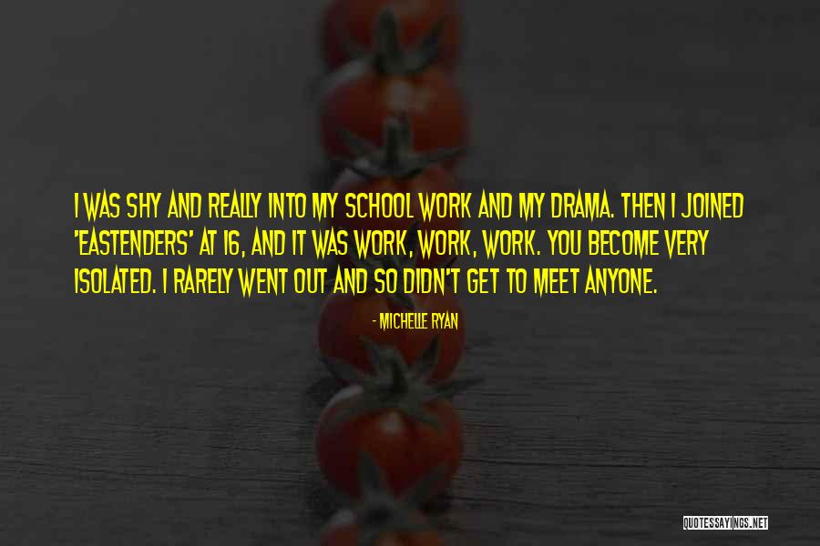 Gatorade Company Quotes By Michelle Ryan Gatorade Company Quotes By Michelle Ryan