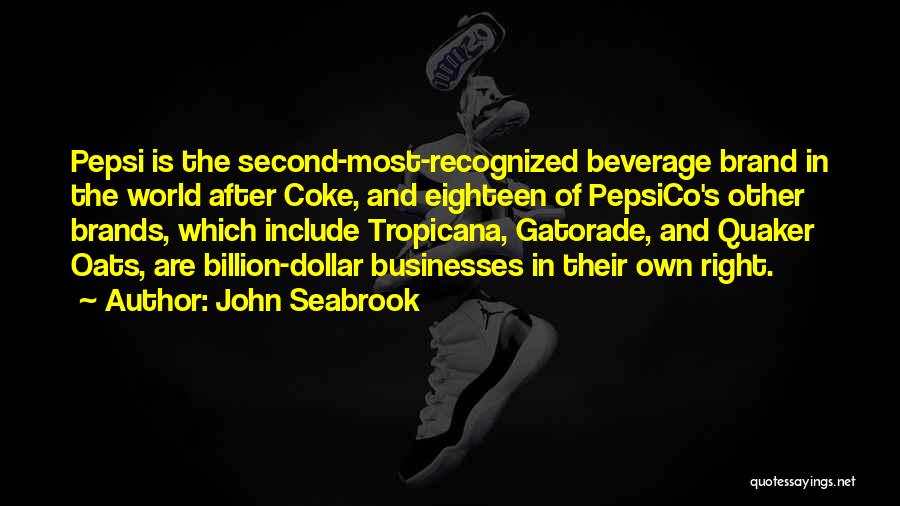 Gatorade Quotes By John Seabrook