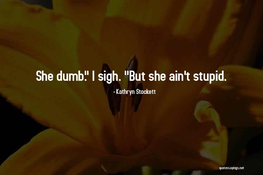 Gatsby Growing Up Poor Quotes By Kathryn Stockett Gatsby Growing Up Poor Quotes By Kathryn Stockett