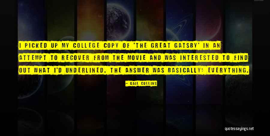 Gatsby In The Great Gatsby Quotes By Gail Collins Gatsby In The Great Gatsby Quotes By Gail Collins