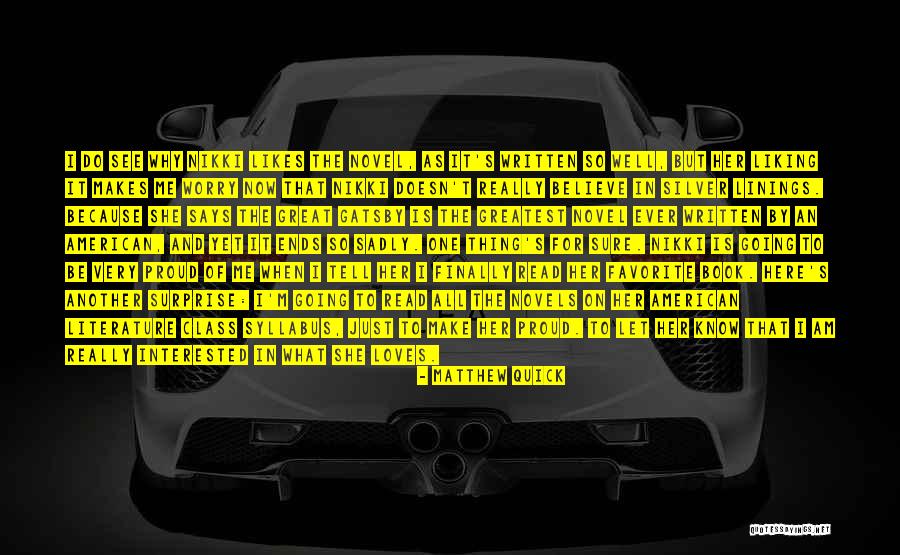 Gatsby In The Great Gatsby Quotes By Matthew Quick Gatsby In The Great Gatsby Quotes By Matthew Quick