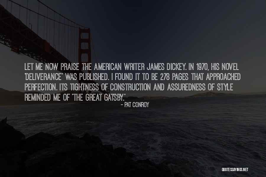 Gatsby In The Great Gatsby Quotes By Pat Conroy Gatsby In The Great Gatsby Quotes By Pat Conroy