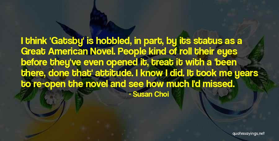 Gatsby In The Great Gatsby Quotes By Susan Choi Gatsby In The Great Gatsby Quotes By Susan Choi
