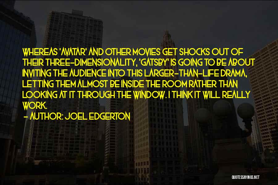 Gatsby Past Quotes By Joel Edgerton