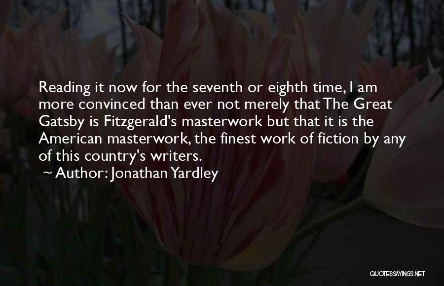 Gatsby Quotes By Jonathan Yardley