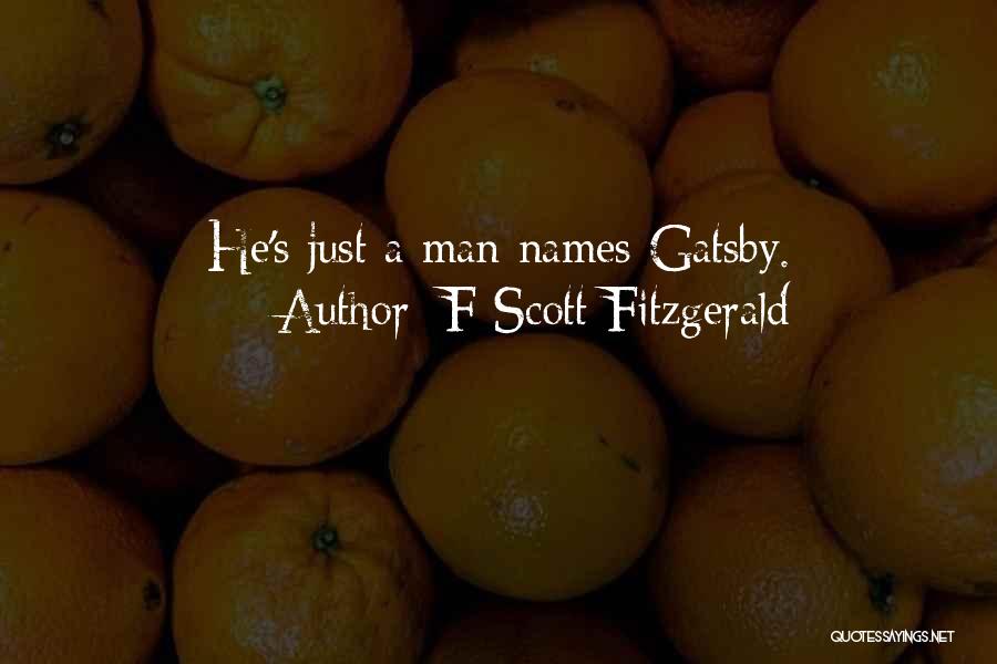 Gatsby's Quotes By F Scott Fitzgerald