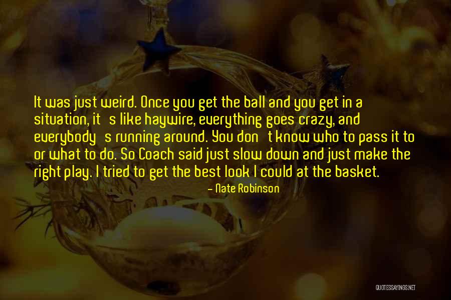 Gatsiounis Quotes By Nate Robinson Gatsiounis Quotes By Nate Robinson