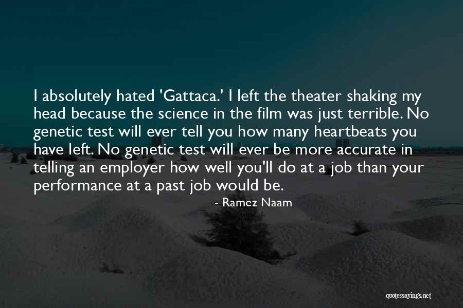 Gattaca Quotes By Ramez Naam