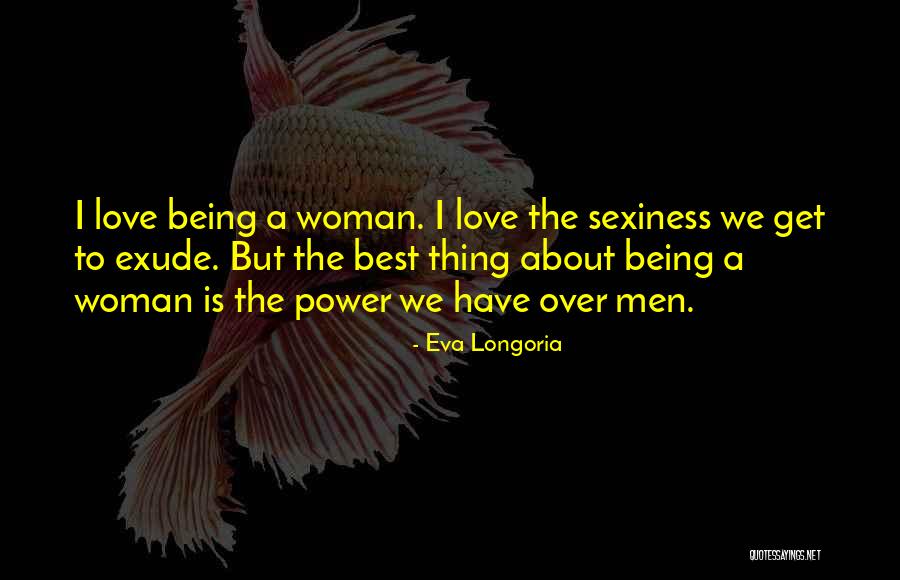 Gattini Dolcissimi Quotes By Eva Longoria Gattini Dolcissimi Quotes By Eva Longoria