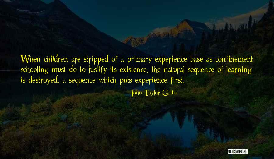 Gatto Quotes By John Taylor Gatto Gatto Quotes By John Taylor Gatto