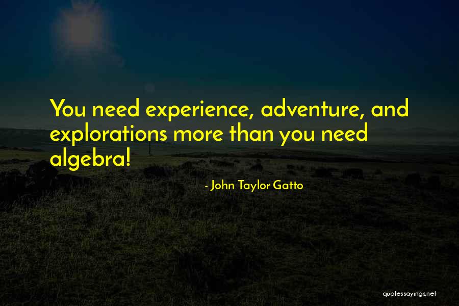 Gatto Quotes By John Taylor Gatto