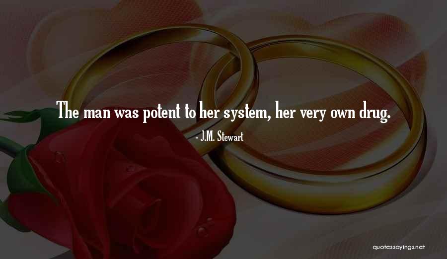 Gattorno Francisco Quotes By J.M. Stewart