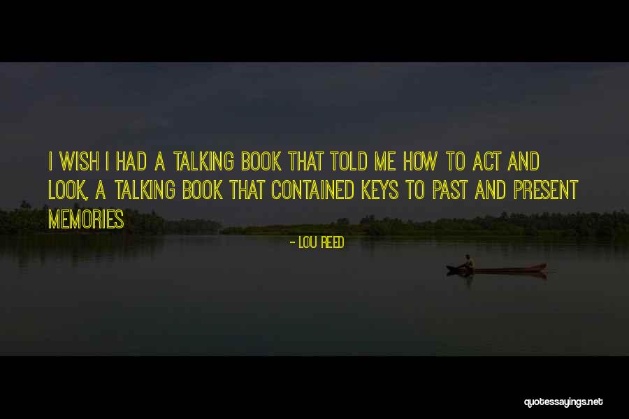 Gattung Magyarul Quotes By Lou Reed Gattung Magyarul Quotes By Lou Reed