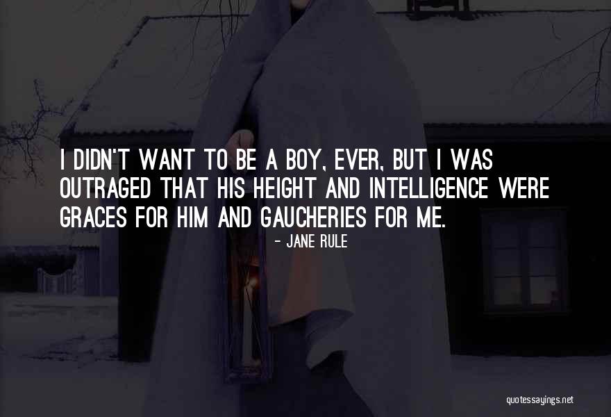 Gaucheries Quotes By Jane Rule Gaucheries Quotes By Jane Rule