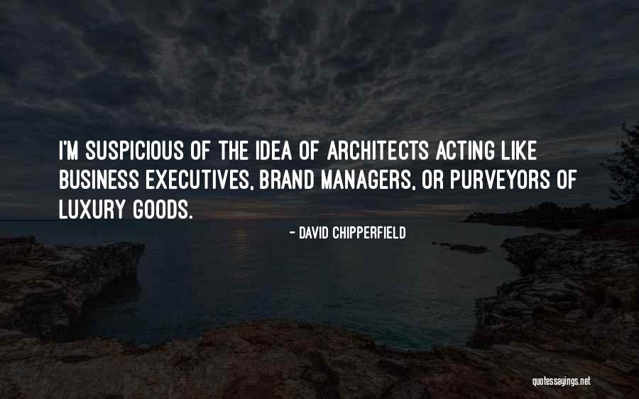 Gaudium Wine Quotes By David Chipperfield Gaudium Wine Quotes By David Chipperfield