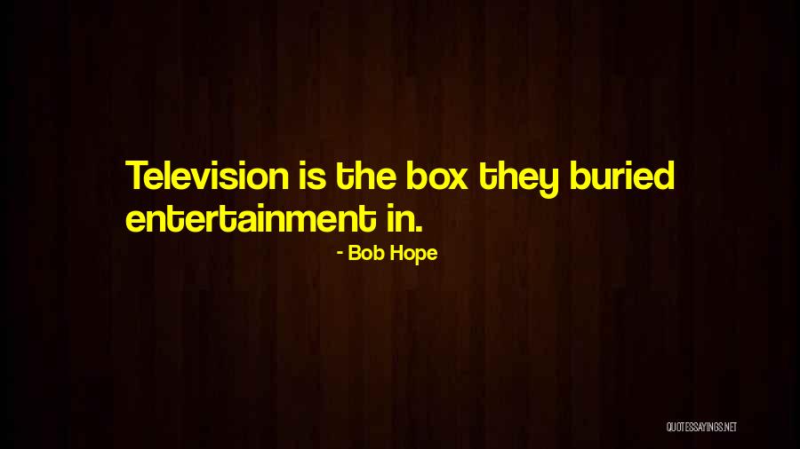 Gaudreau Environnement Quotes By Bob Hope Gaudreau Environnement Quotes By Bob Hope