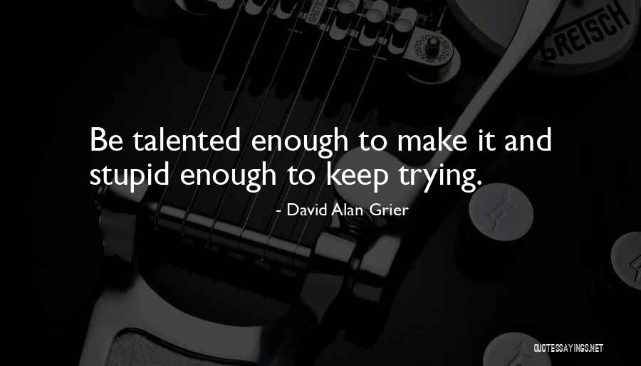 Gaudreault Origin Quotes By David Alan Grier Gaudreault Origin Quotes By David Alan Grier
