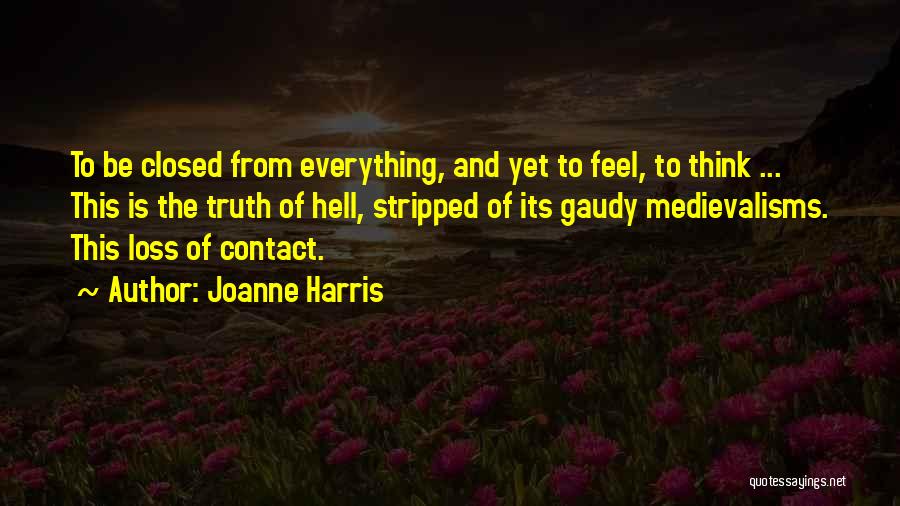 Gaudy Quotes By Joanne Harris