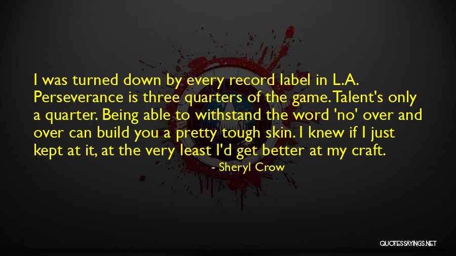 Gauge To Inches Quotes By Sheryl Crow Gauge To Inches Quotes By Sheryl Crow