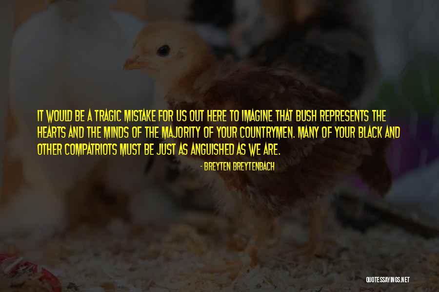 Gaughran Solicitors Quotes By Breyten Breytenbach Gaughran Solicitors Quotes By Breyten Breytenbach
