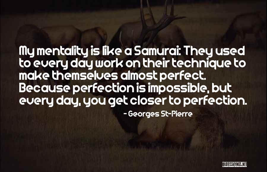 Gauglerhof Quotes By Georges St-Pierre Gauglerhof Quotes By Georges St-Pierre