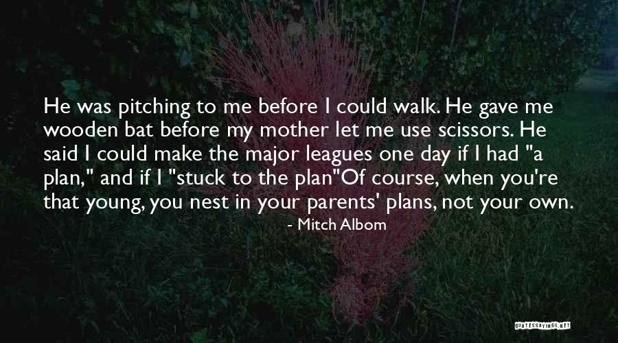 Gauleiter Pronunciation Quotes By Mitch Albom Gauleiter Pronunciation Quotes By Mitch Albom