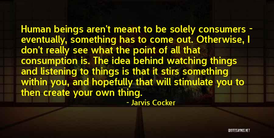 Gaules Au Quotes By Jarvis Cocker Gaules Au Quotes By Jarvis Cocker
