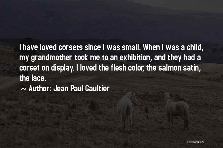 Gaultier Quotes By Jean Paul Gaultier